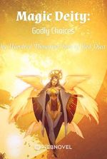 Magic Deity: Godly Choices